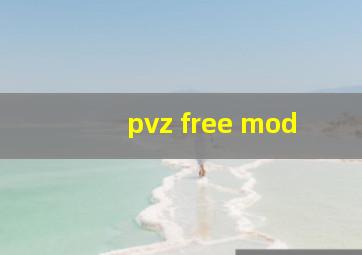 pvz free mod